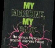 My Medicine, My Body - A Book Review